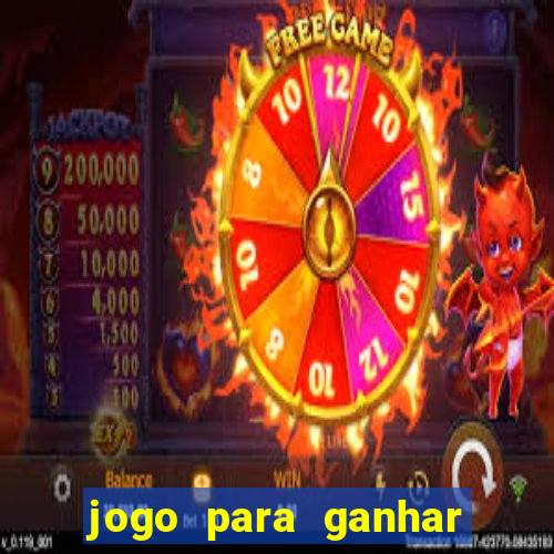 jogo para ganhar dinheiro de verdade sem depositar nada